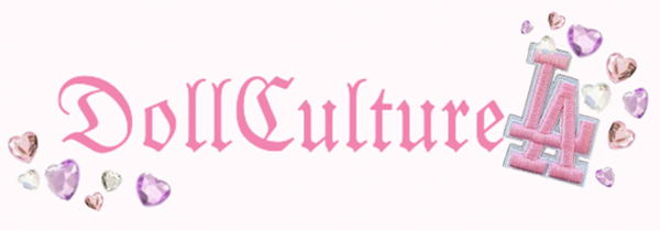 DollCulture LA